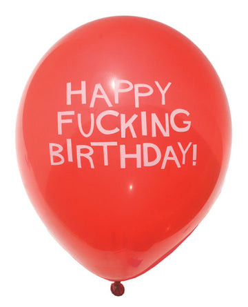 11&quot; Happy Fucking Birthday Balloons - Bag of 8